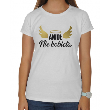 Koszulka damska Anioł nie kobieta